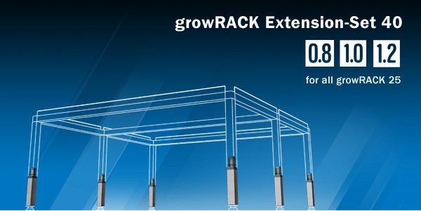 growRACK modular 0.8 / 1.0 / 1.2 Extension-Set 40